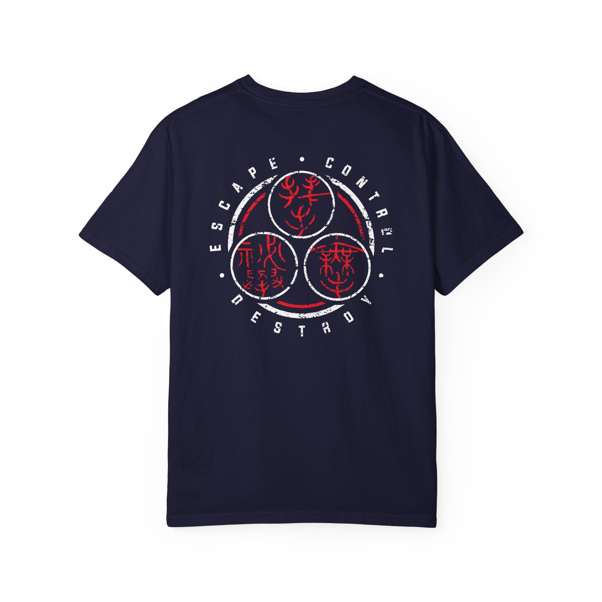 "Escape • Control • Destroy"  Tee