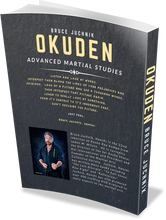Okuden: Advanced Martial Studies LIMITED COLLECTOR EDITION
