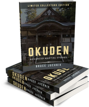 Okuden: Advanced Martial Studies LIMITED COLLECTOR EDITION